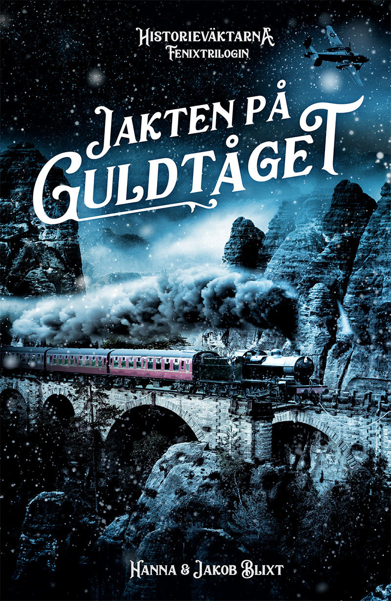 Valokuva kirjasta Hanna Blixt / Jakob Blixt Jakten på guldtåget, kuuluu tuoteryhmään Ruots lapset nuoret ja sarjakuvat.