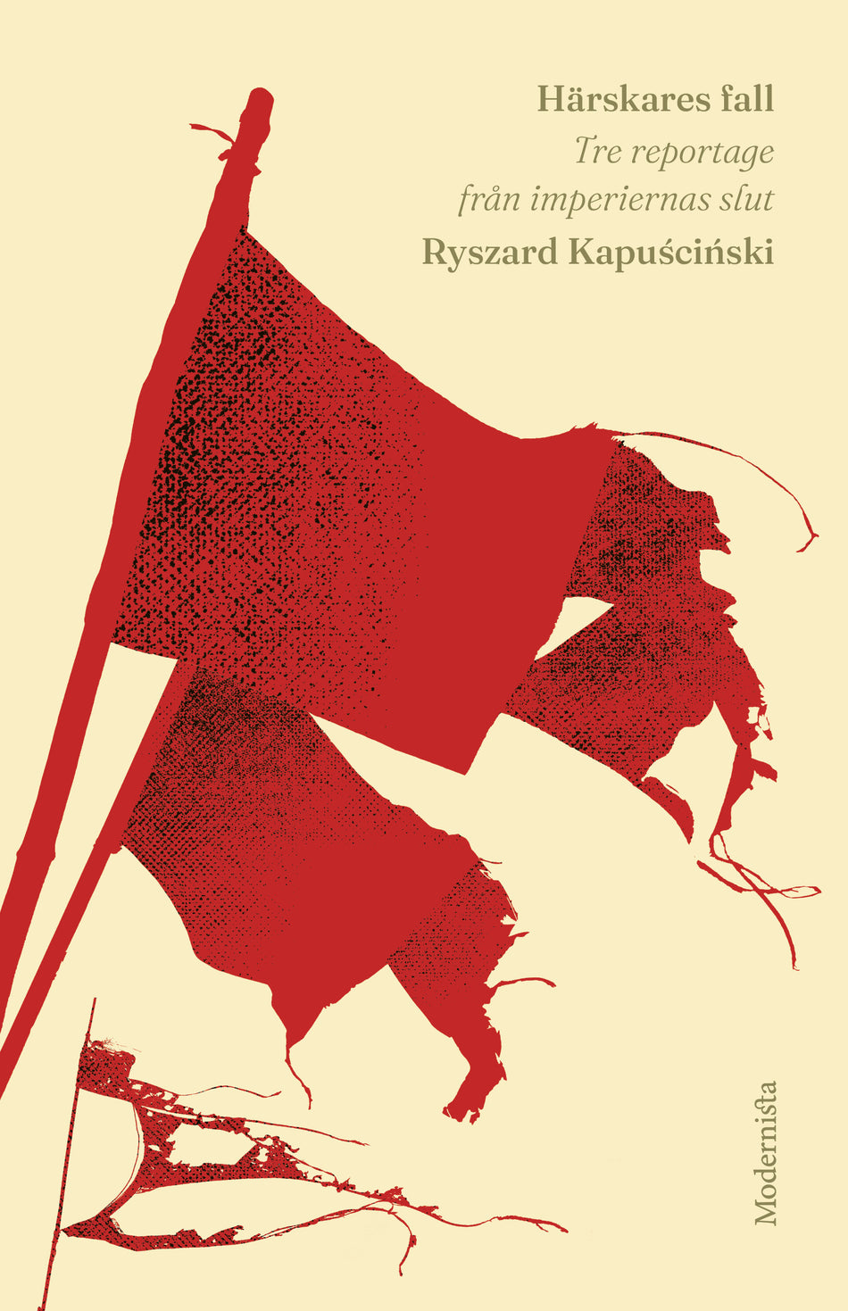 Valokuva kirjasta Ryszard Kapuscinski Härskares fall: Tre reportage från imperiernas slut, kuuluu tuoteryhmään Ruots muu tieto.