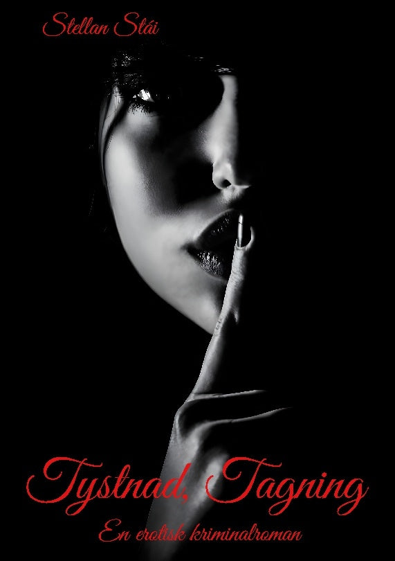 Valokuva kirjasta Stefan Johansson Tystnad, Tagning, kuuluu tuoteryhmään Ruots kaunokirjat.