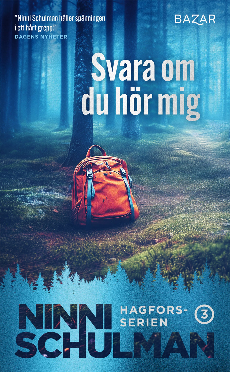 Valokuva kirjasta Ninni Schulman Svara om du hör mig, kuuluu tuoteryhmään Ruots kaunokirjat.