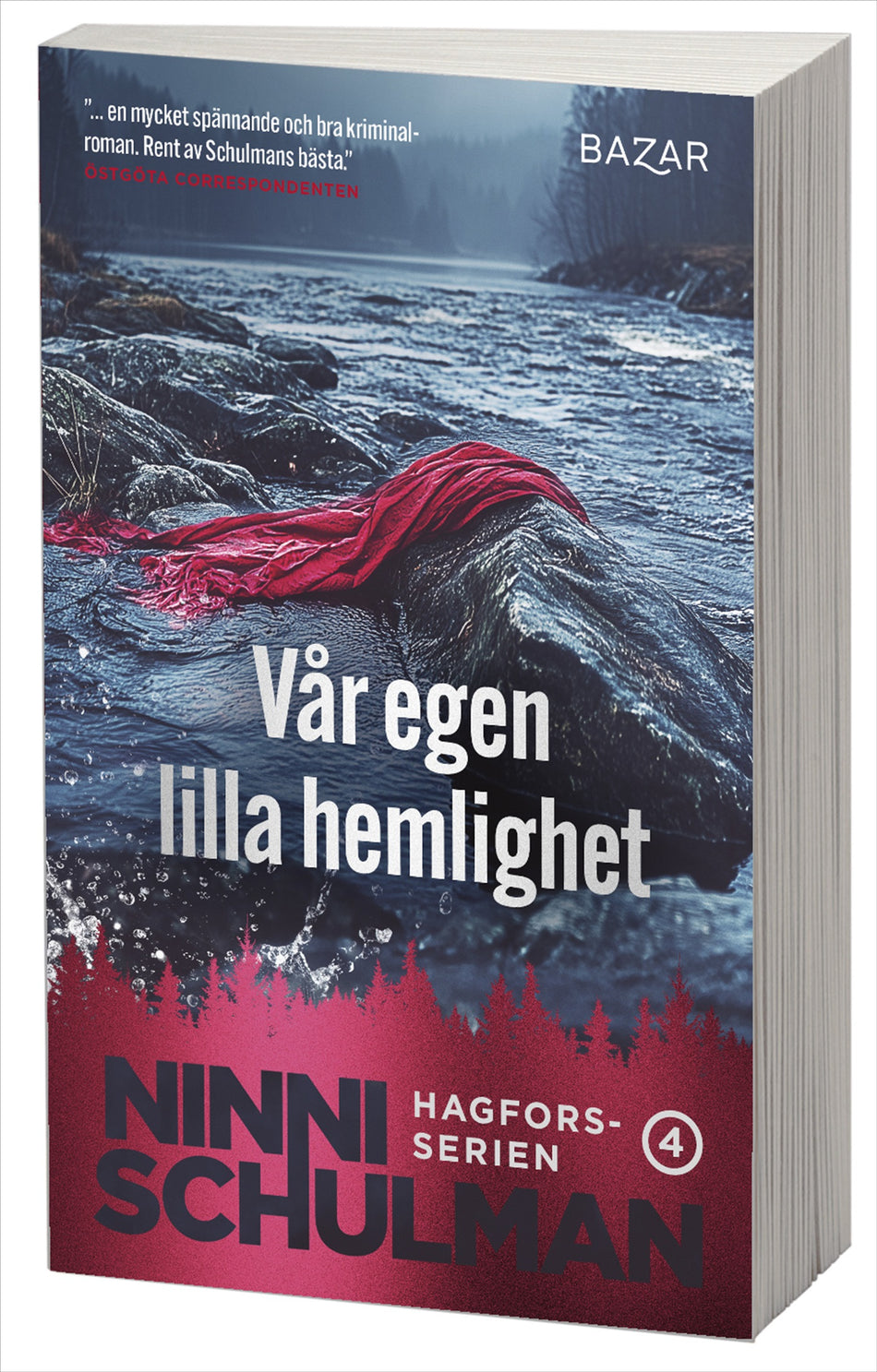 Valokuva kirjasta Ninni Schulman Vår egen lilla hemlighet, kuuluu tuoteryhmään Ruots kaunokirjat.