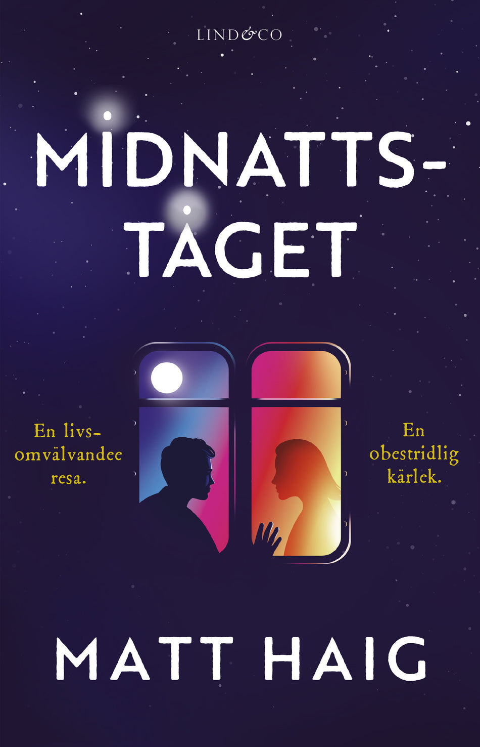 Valokuva kirjasta Matt Haig Midnattståget, kuuluu tuoteryhmään Ruots kaunokirjat.
