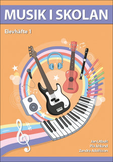 Musik i skolan Elevhäfte Årskurs 1 (10-pack)