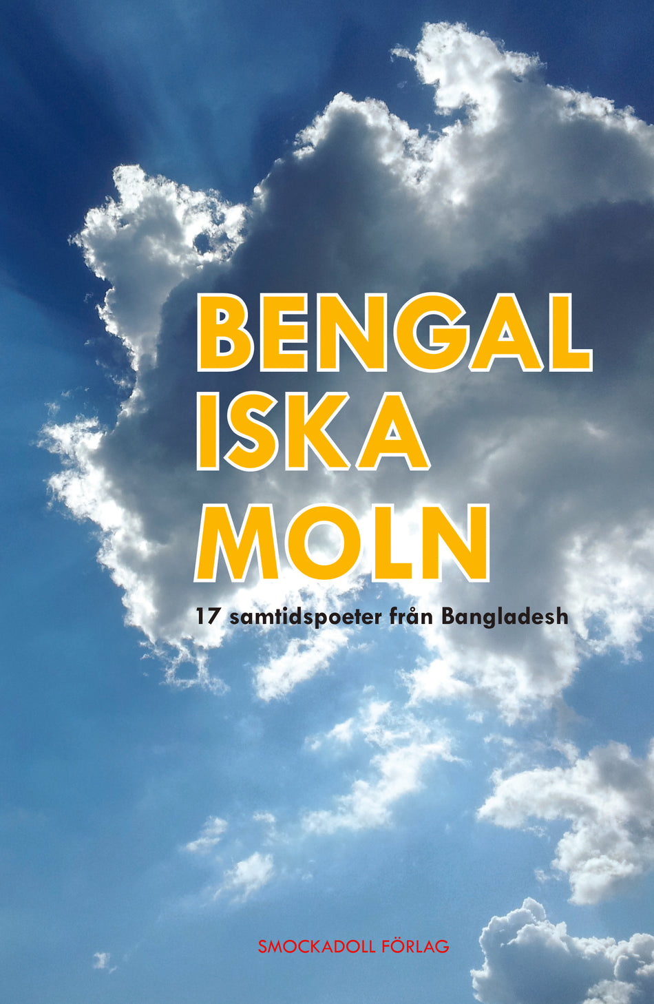 Valokuva kirjasta Taslima Nasrin / Anisur Rahman / Rafiq Azad / Shamim Azad / Aditi Falguni / Mrittika Goon / Nirmalendu Goon / Dilara Hafiz / Daud Haider / Baitullah Quaderee / Ruby Rahman / Quazi Rosy / Mahadev Saha / Muhammad Samad / Habibullah Sirajee / Tarik Sujat / Nasima Sultana Bengaliska moln : 17 samtidspoeter från Bangladesh, kuuluu tuoteryhmään Ruots muu tieto.
