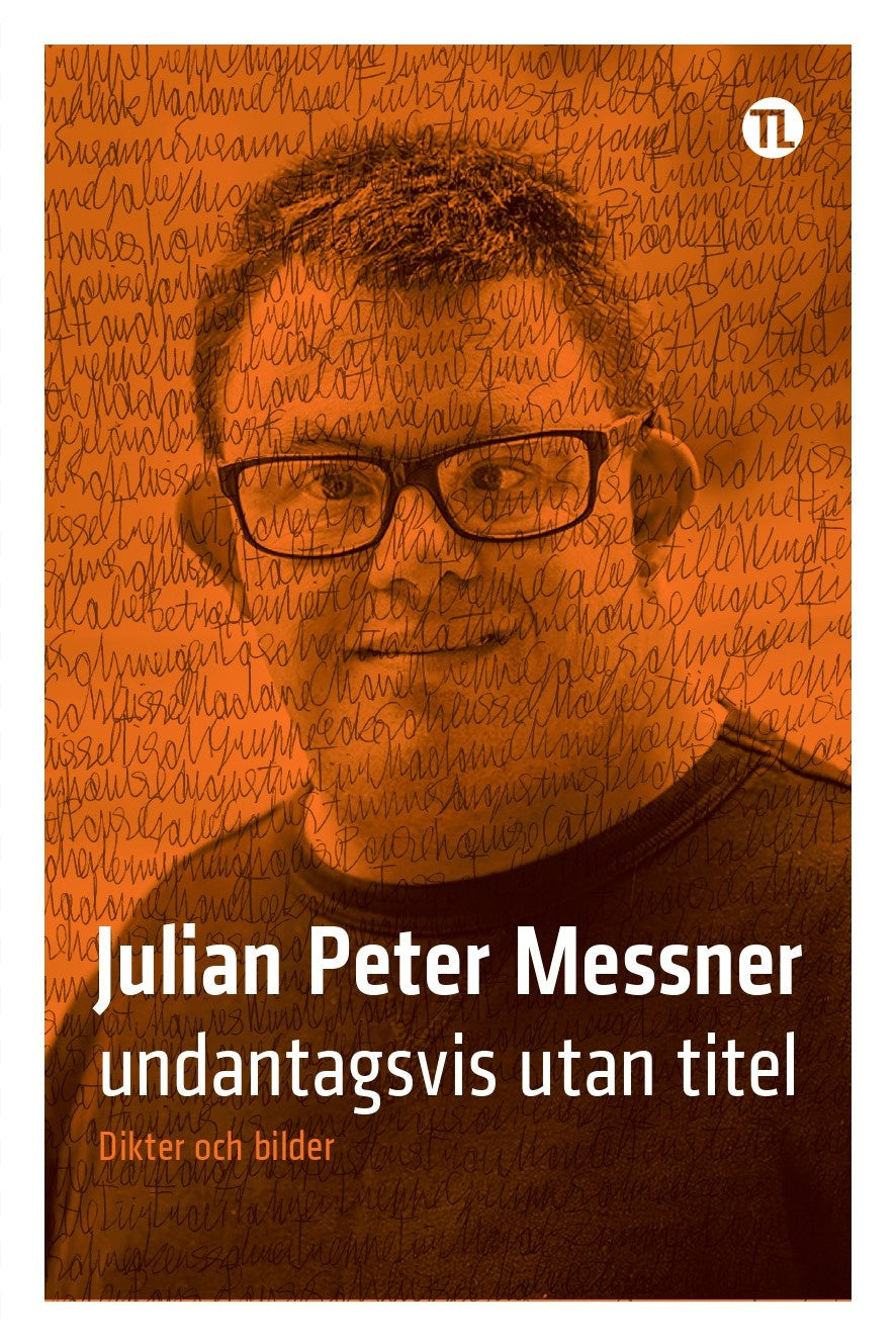 Valokuva kirjasta Julian Peter Messner undantagsvis utan titel, kuuluu tuoteryhmään Ruots muu tieto.