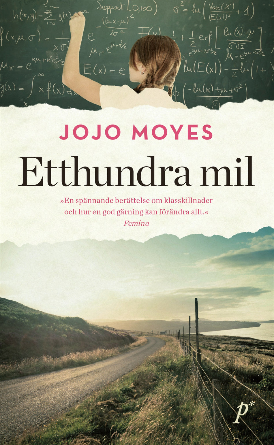 Valokuva kirjasta Jojo Moyes Etthundra mil, kuuluu tuoteryhmään Ruots kaunokirjat.