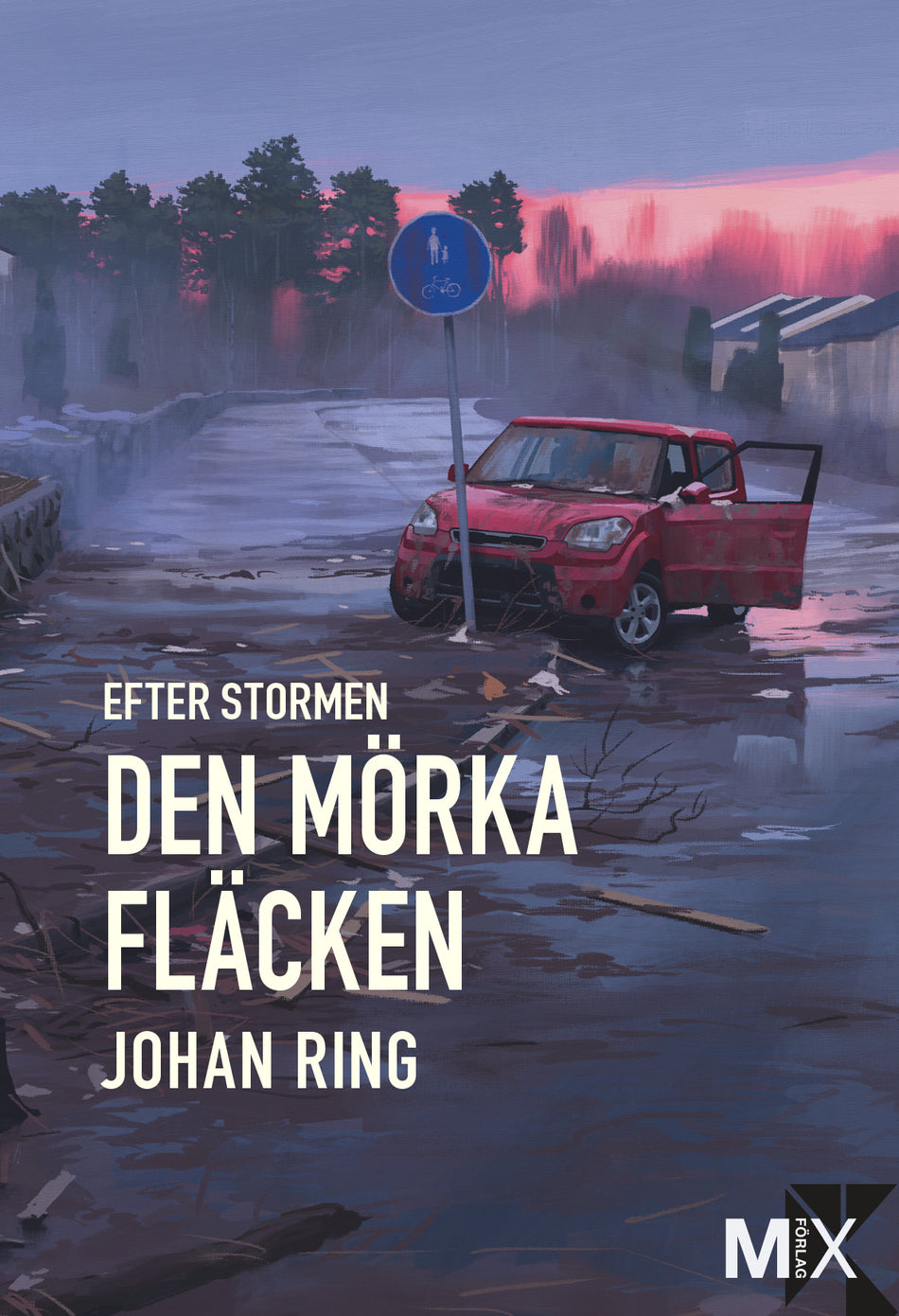 Valokuva kirjasta Johan Ring Efter stormen. Den mörka fläcken, kuuluu tuoteryhmään Ruots kaunokirjat.