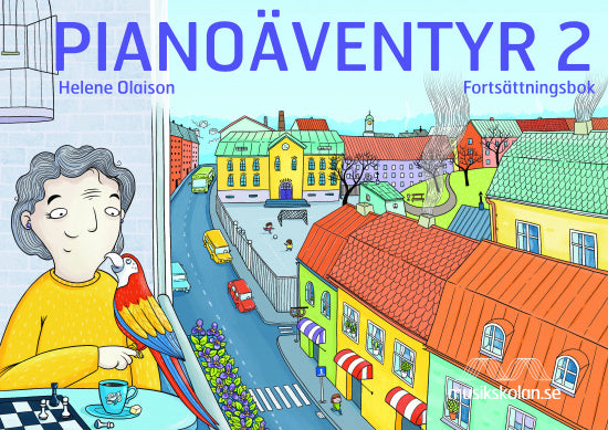 Valokuva kirjasta Helene Olaison Pianoäventyr 2 Fortsättningsbok, kuuluu tuoteryhmään Ruots lapset nuoret ja sarjakuvat.