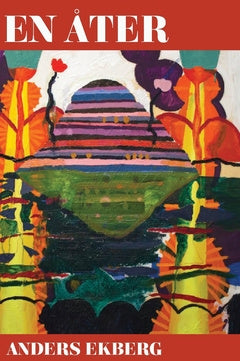 Valokuva kirjasta Anders Ekberg En åter, kuuluu tuoteryhmään Ruots kaunokirjat.