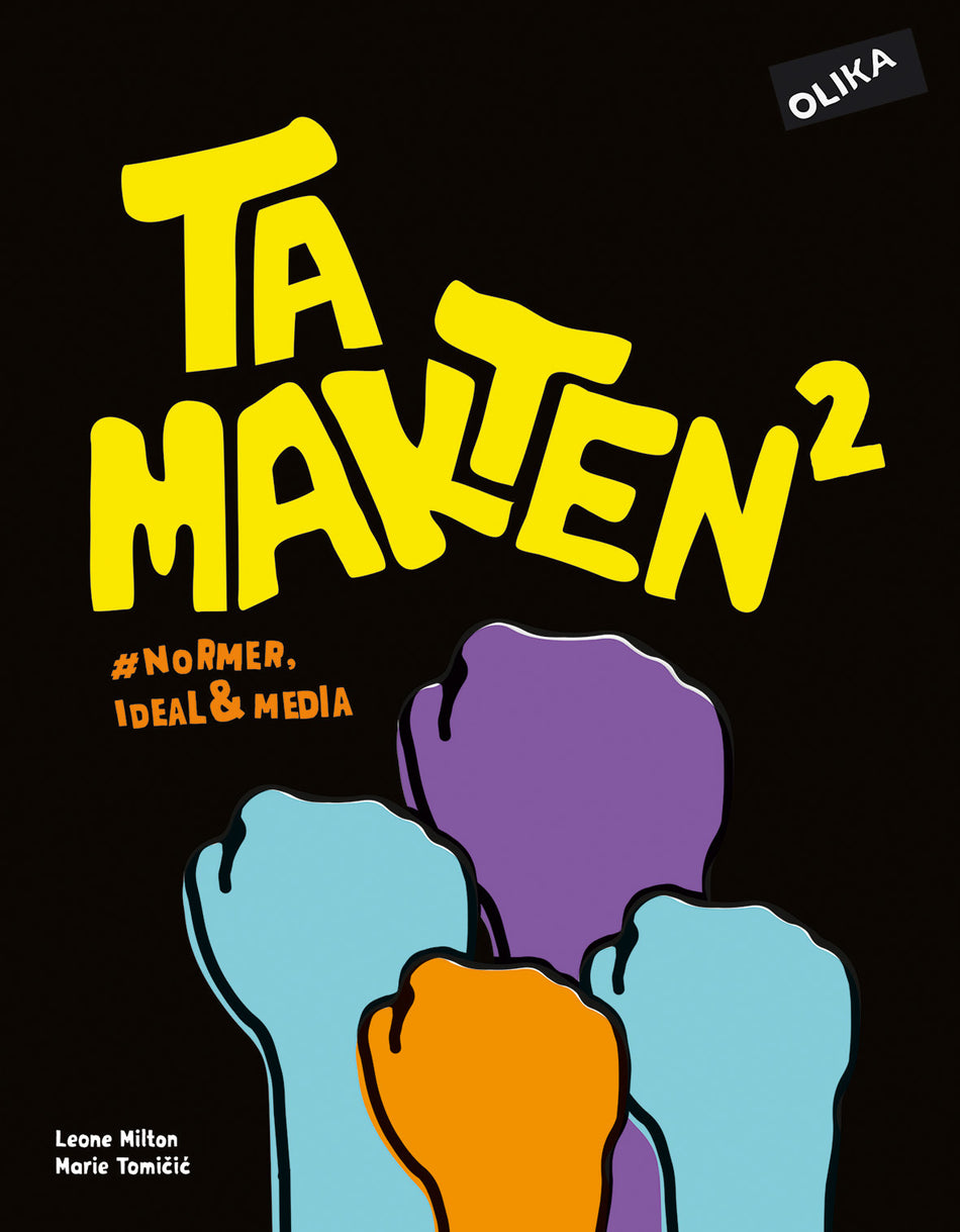 Valokuva kirjasta Marie Tomicic / Leone Milton Ta makten 2 #normer, ideal &amp; media, kuuluu tuoteryhmään Ruots lapset nuoret ja sarjakuvat.