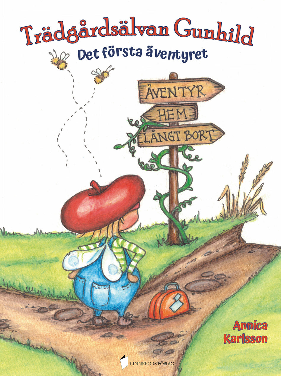 Valokuva kirjasta Annica Karlsson Trädgårdsälvan Gunhild : det första äventyret, kuuluu tuoteryhmään Ruots lapset nuoret ja sarjakuvat.