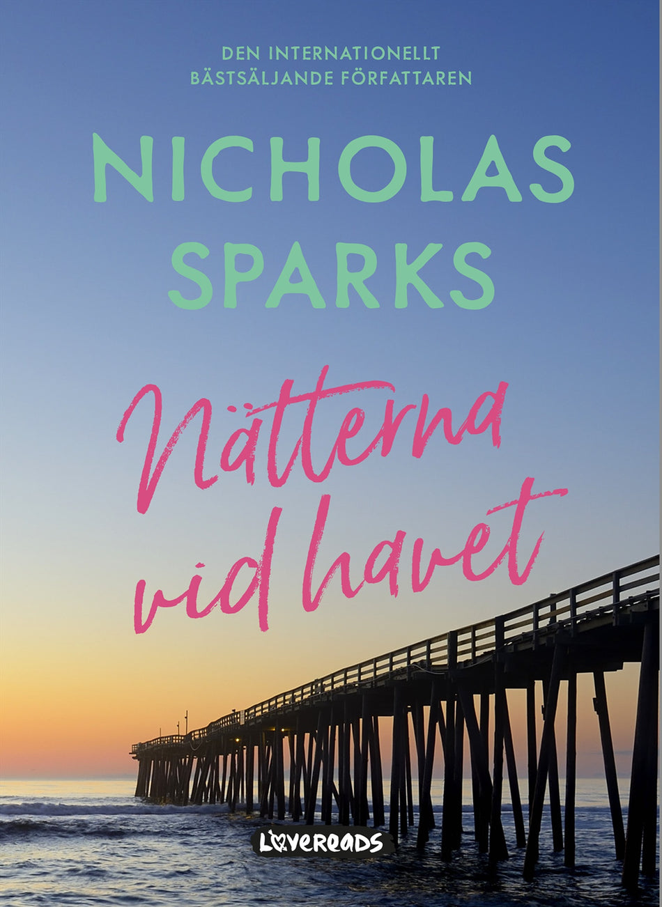 Valokuva kirjasta Nicholas Sparks Nätterna vid havet, kuuluu tuoteryhmään Ruots kaunokirjat.