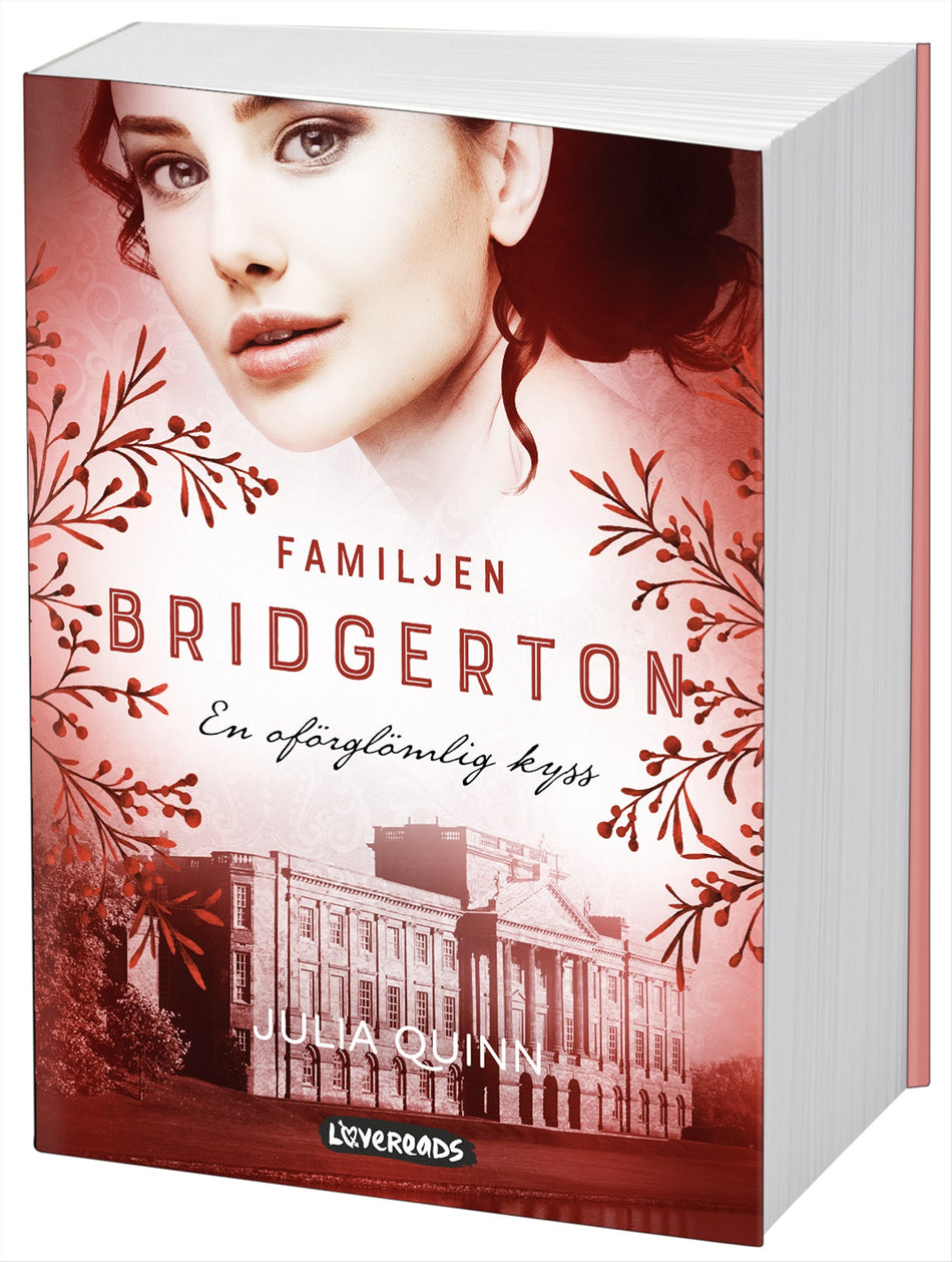 Valokuva kirjasta Julia Quinn En oförglömlig kyss, kuuluu tuoteryhmään Ruots kaunokirjat.