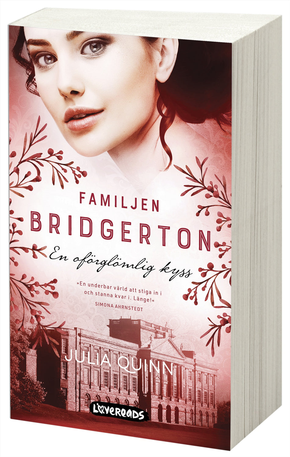 Valokuva kirjasta Julia Quinn En oförglömlig kyss, kuuluu tuoteryhmään Ruots kaunokirjat.