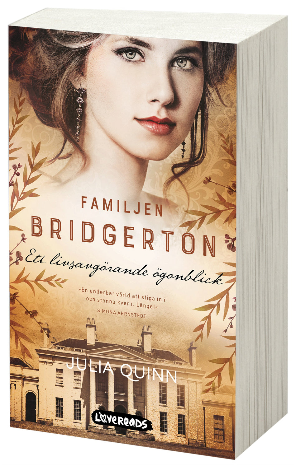 Valokuva kirjasta Julia Quinn Ett livsavgörande ögonblick, kuuluu tuoteryhmään Ruots kaunokirjat.