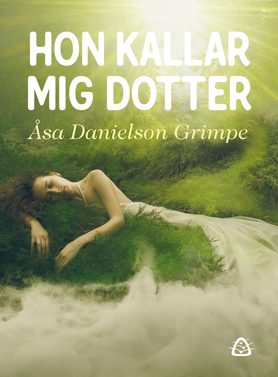 Valokuva kirjasta Åsa Danielson Grimpe Hon kallar mig dotter, kuuluu tuoteryhmään Ruots muu tieto.