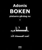 Valokuva kirjasta N/A Boken, platsens gårdag nu : en handskrift som tillskrivs al-Mutanabbi, kuuluu tuoteryhmään Ruots muu tieto.