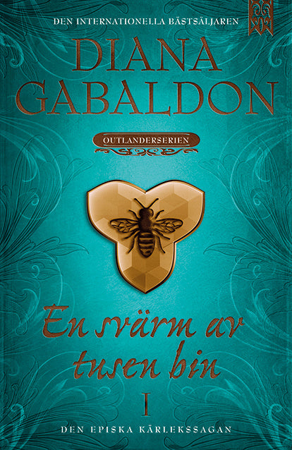 Valokuva kirjasta Diana Gabaldon En svärm av tusen bin. Del 1, kuuluu tuoteryhmään Ruots kaunokirjat.