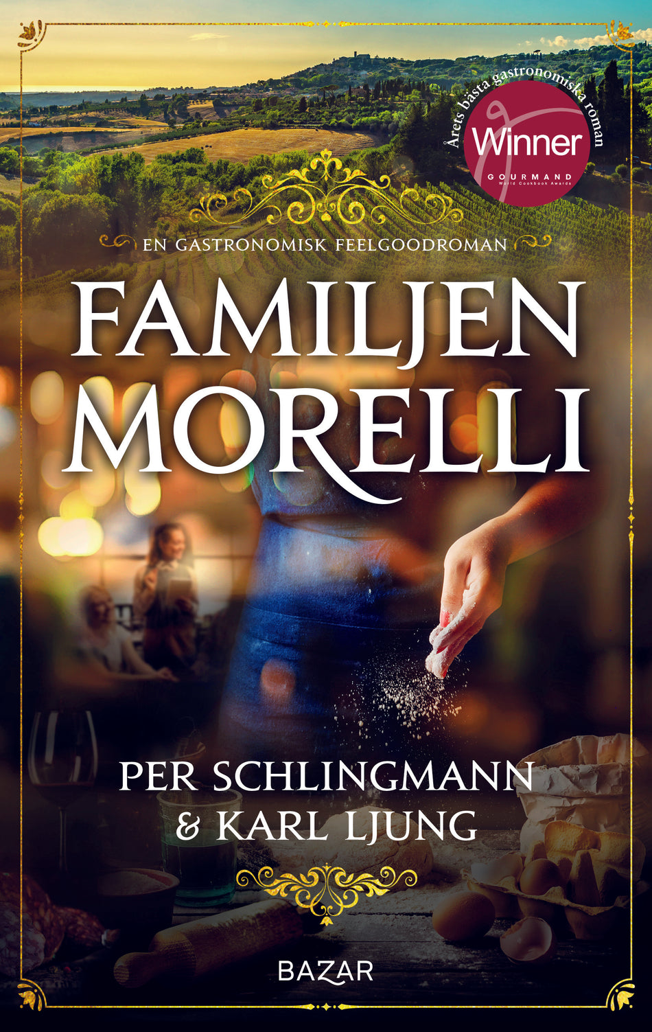 Valokuva kirjasta Per Schlingmann / Karl Ljung Familjen Morelli : en gastronomisk feelgoodroman, kuuluu tuoteryhmään Ruots kaunokirjat.