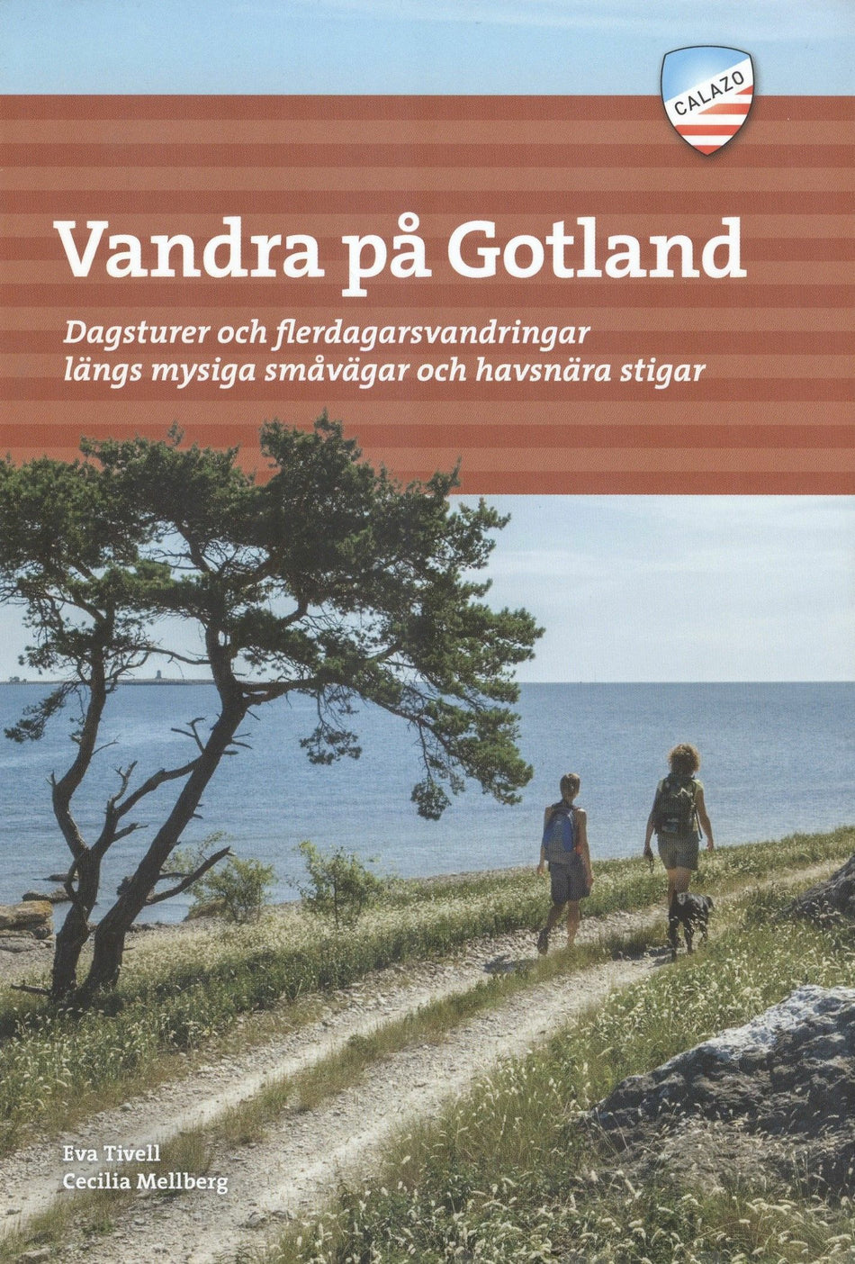 Valokuva kirjasta Eva Tivell Vandra på Gotland, kuuluu tuoteryhmään Ruots harrasteet taide.