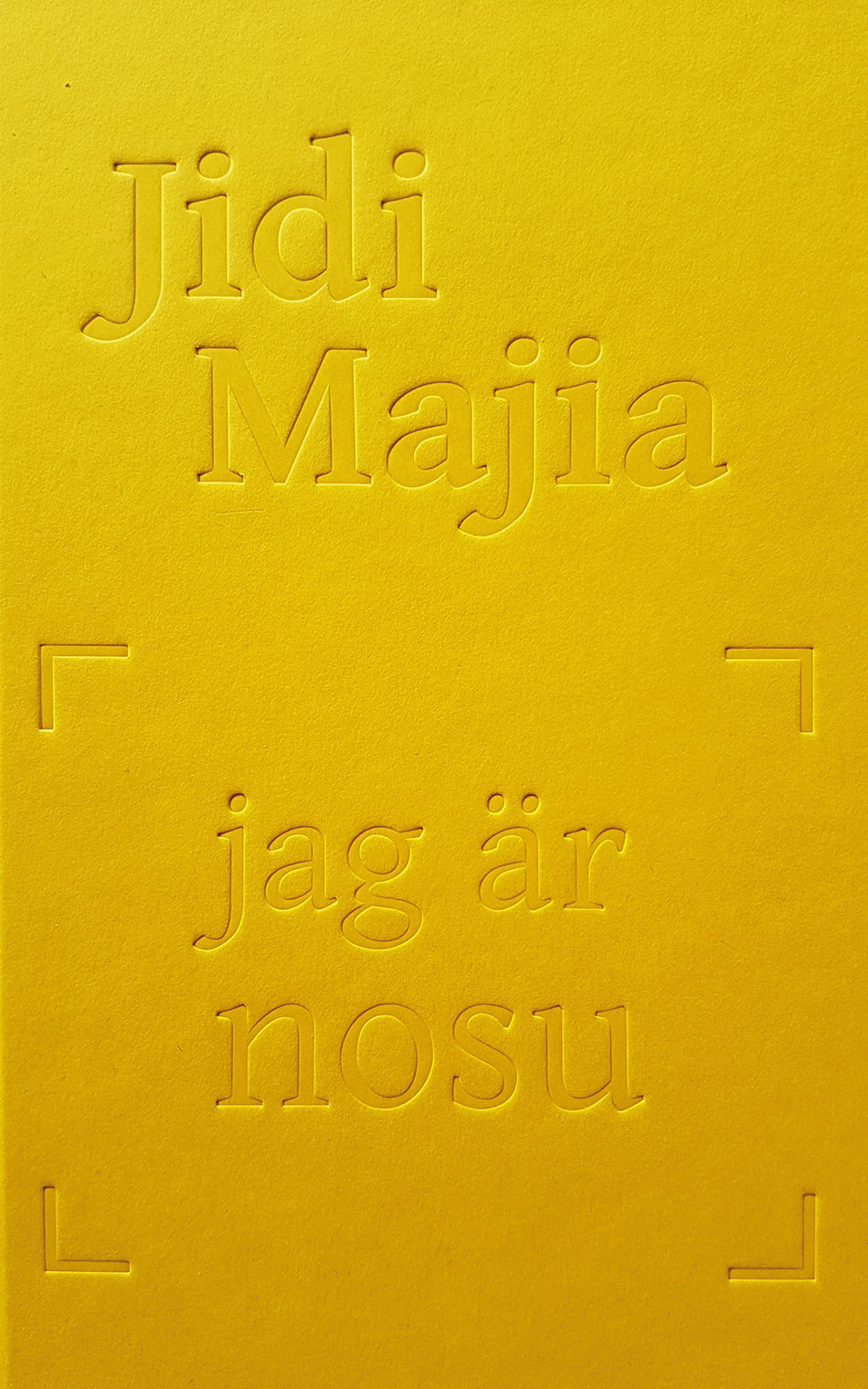 Valokuva kirjasta Majia Jidi Jag är nosu, kuuluu tuoteryhmään Ruots muu tieto.