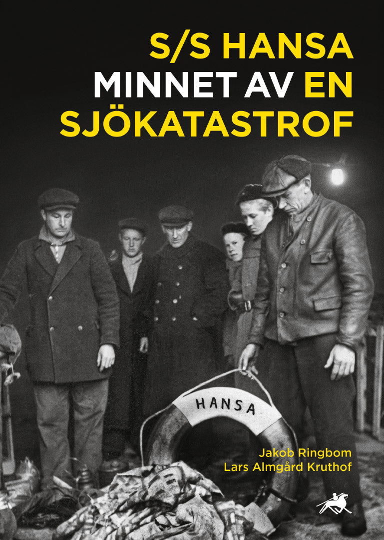 Valokuva kirjasta Jakob Ringbom / Lars Almgård Kruthof S/S Hansa : minnet av en sjökatastrof, kuuluu tuoteryhmään Ruots muu tieto.