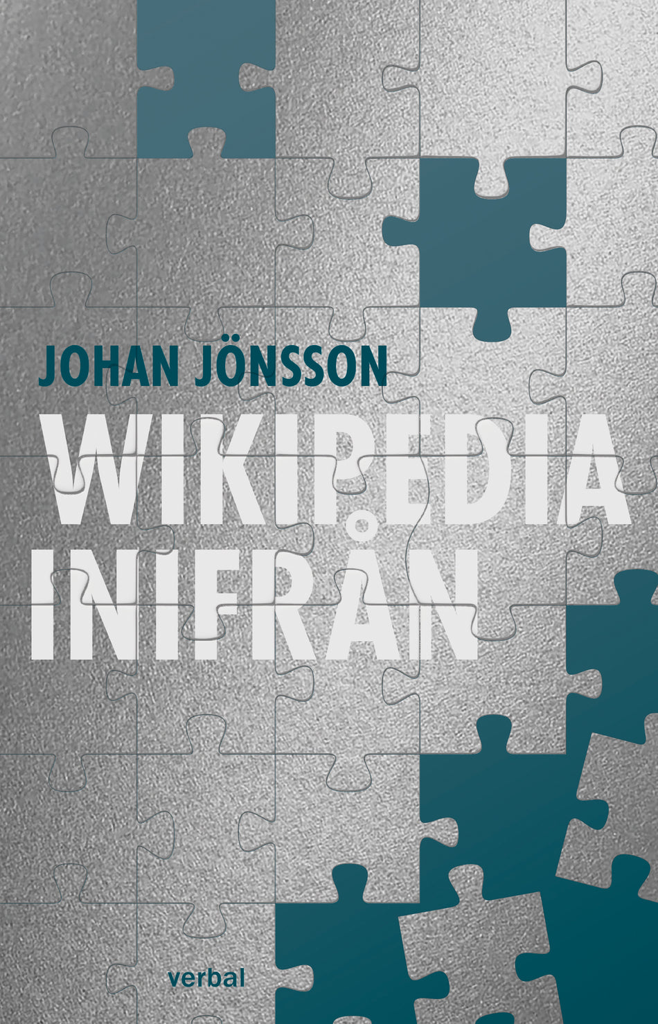 Valokuva kirjasta Johan Jönsson Wikipedia inifrån, kuuluu tuoteryhmään Ruots muu tieto.