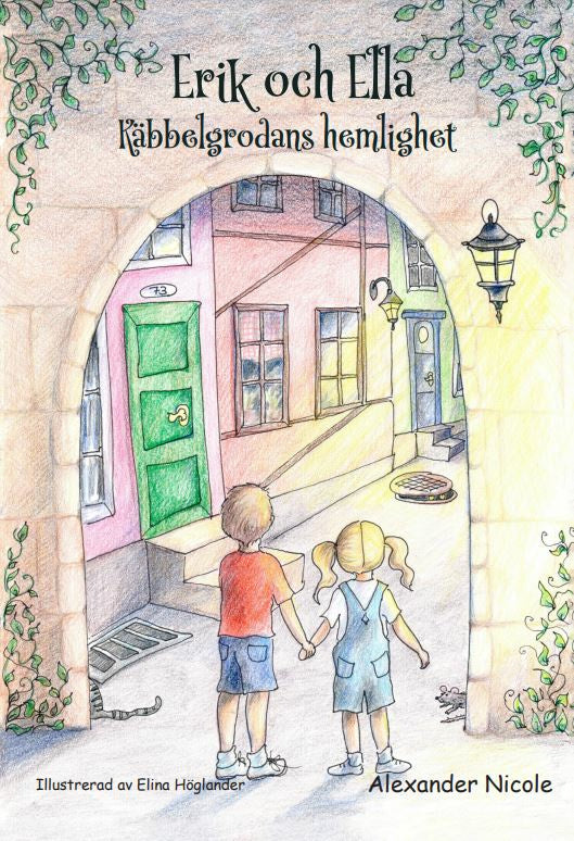 Valokuva kirjasta Tony Barouta / Alexander Nicole Erik och Ella Käbbelgrodans hemlighet, kuuluu tuoteryhmään Ruots lapset nuoret ja sarjakuvat.