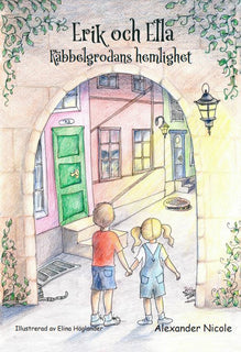 Erik och Ella Käbbelgrodans hemlighet