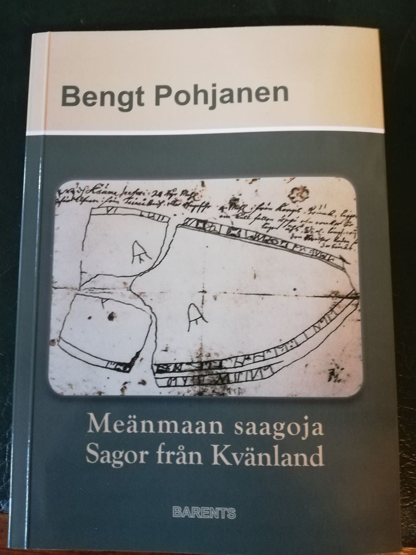 Valokuva kirjasta Pohjanen Bengt Meänmaan saagoja / Sagor från Kvänland, kuuluu tuoteryhmään Ruots lapset nuoret ja sarjakuvat.