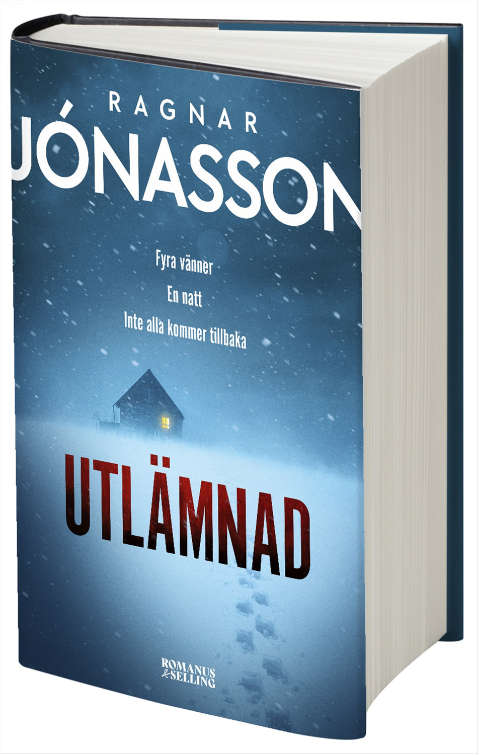 Valokuva kirjasta Ragnar Jónasson Utlämnad, kuuluu tuoteryhmään Ruots kaunokirjat.