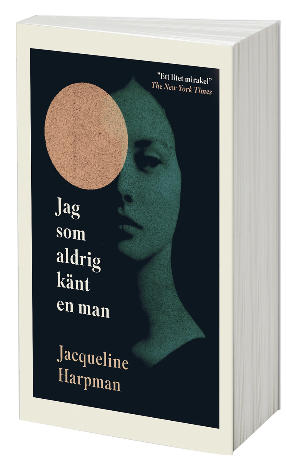 Valokuva kirjasta Jacqueline Harpman Jag som aldrig känt en man, kuuluu tuoteryhmään Ruots kaunokirjat.