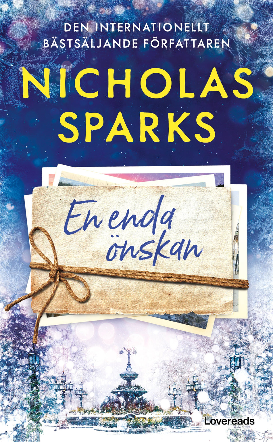 Valokuva kirjasta Nicholas Sparks En enda önskan, kuuluu tuoteryhmään Ruots kaunokirjat.