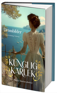 Drömbilder : om drottning Victoria