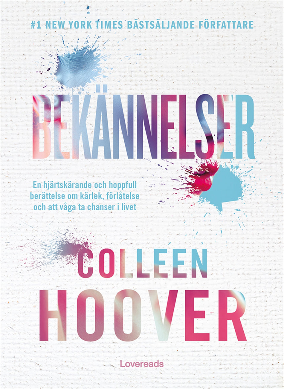 Valokuva kirjasta Colleen Hoover Bekännelser, kuuluu tuoteryhmään Ruots kaunokirjat.