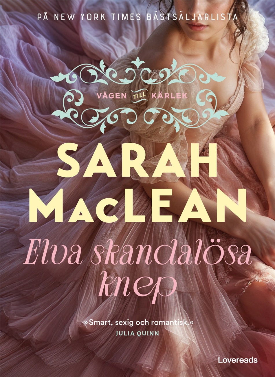 Valokuva kirjasta Sarah MacLean Elva skandalösa knep, kuuluu tuoteryhmään Ruots kaunokirjat.