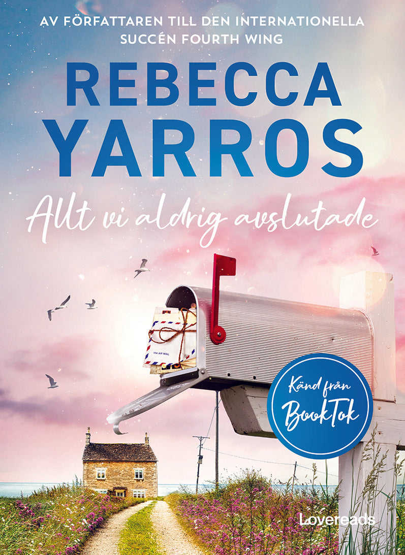 Valokuva kirjasta Rebecca Yarros Allt vi aldrig avslutade, kuuluu tuoteryhmään Ruots kaunokirjat.