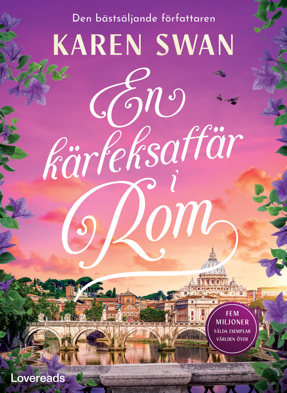 Valokuva kirjasta Karen Swan En kärleksaffär i Rom, kuuluu tuoteryhmään Ruots kaunokirjat.