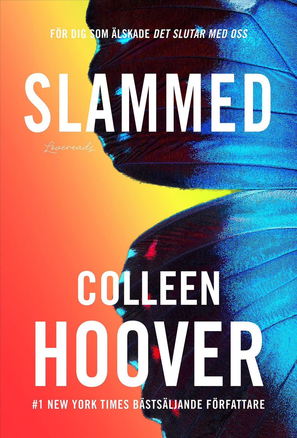 Valokuva kirjasta Colleen Hoover Slammed, kuuluu tuoteryhmään Ruots kaunokirjat.
