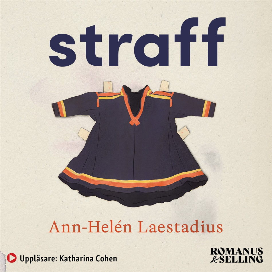 Valokuva kirjasta Ann-Helén Laestadius Straff, kuuluu tuoteryhmään Ruots kaunokirjat.