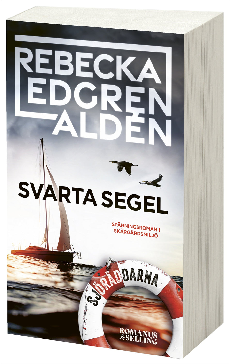 Valokuva kirjasta Rebecka Edgren Aldén Svarta segel, kuuluu tuoteryhmään Ruots kaunokirjat.
