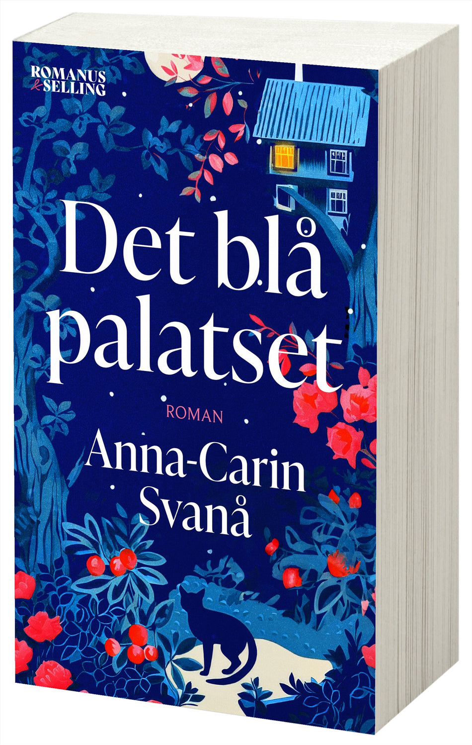 Valokuva kirjasta Anna-Carin Svanå Det blå palatset, kuuluu tuoteryhmään Ruots kaunokirjat.