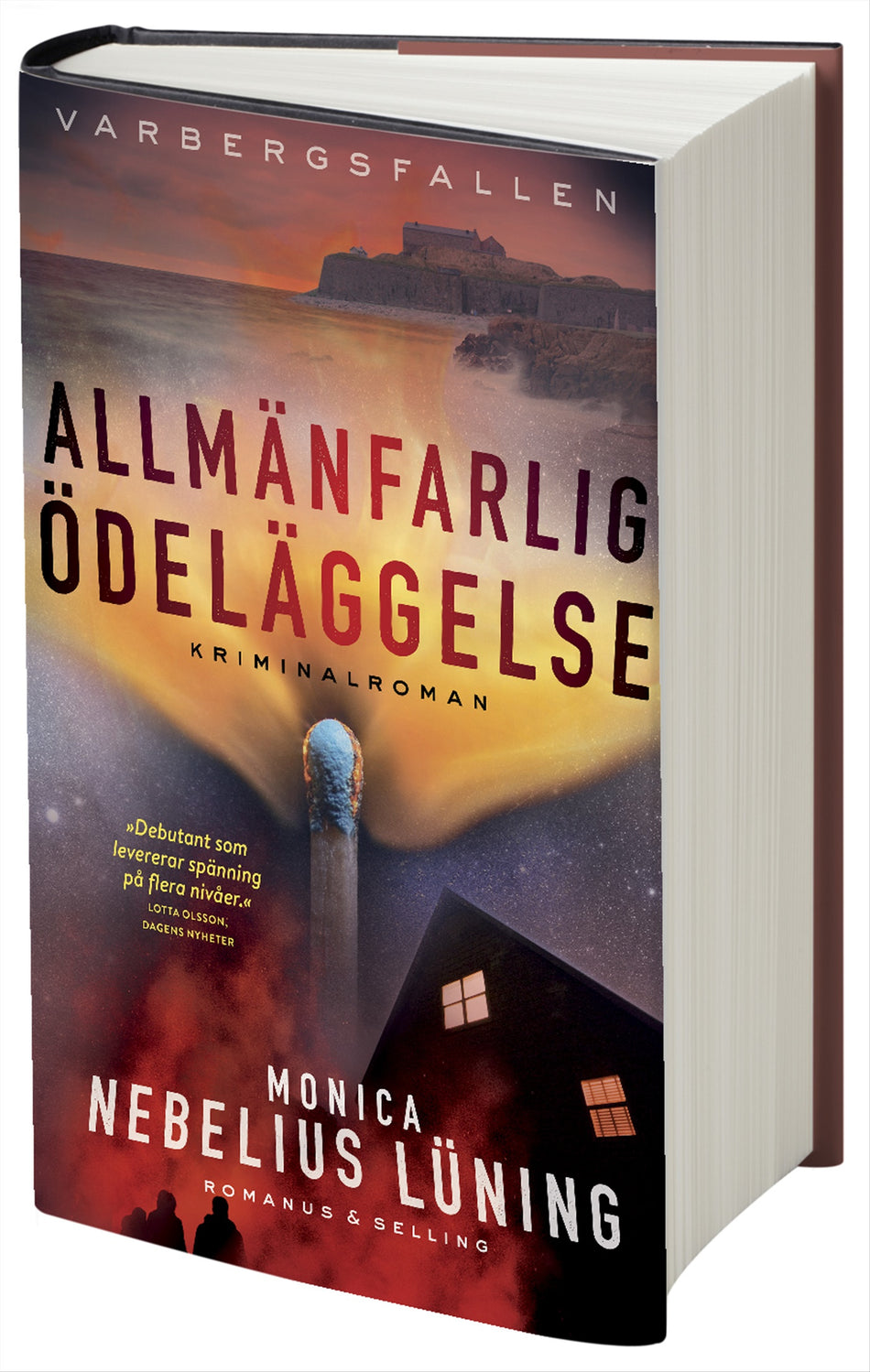 Valokuva kirjasta Monica Nebelius Lüning Allmänfarlig ödeläggelse, kuuluu tuoteryhmään Ruots kaunokirjat.