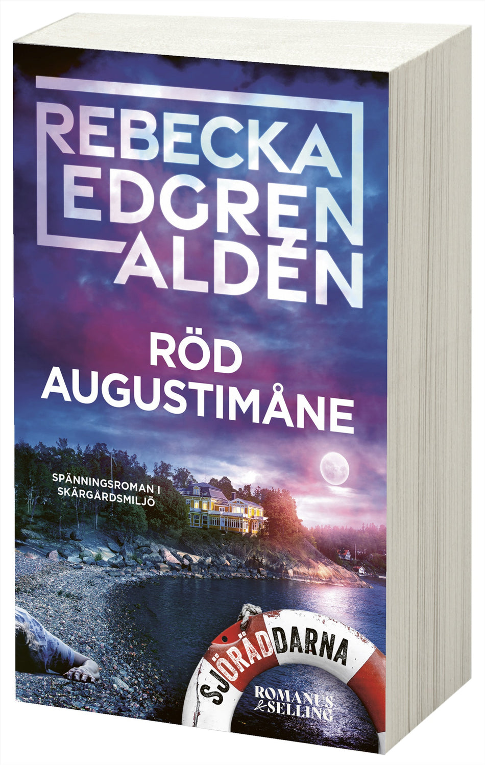 Valokuva kirjasta Rebecka Edgren Aldén Röd augustimåne, kuuluu tuoteryhmään Ruots kaunokirjat.