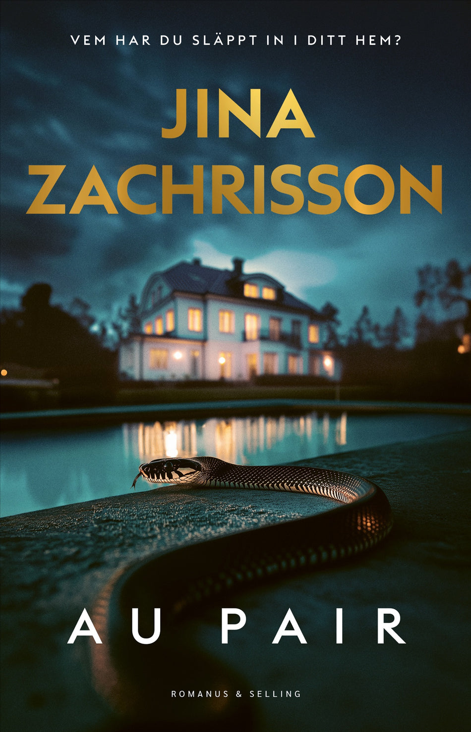 Valokuva kirjasta Jina Zachrisson Au pair, kuuluu tuoteryhmään Ruots kaunokirjat.