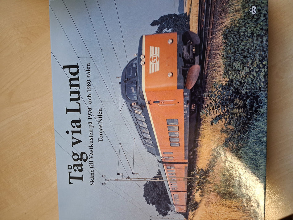 Valokuva kirjasta  Tåg via Lund, kuuluu tuoteryhmään Ruots harrasteet taide.