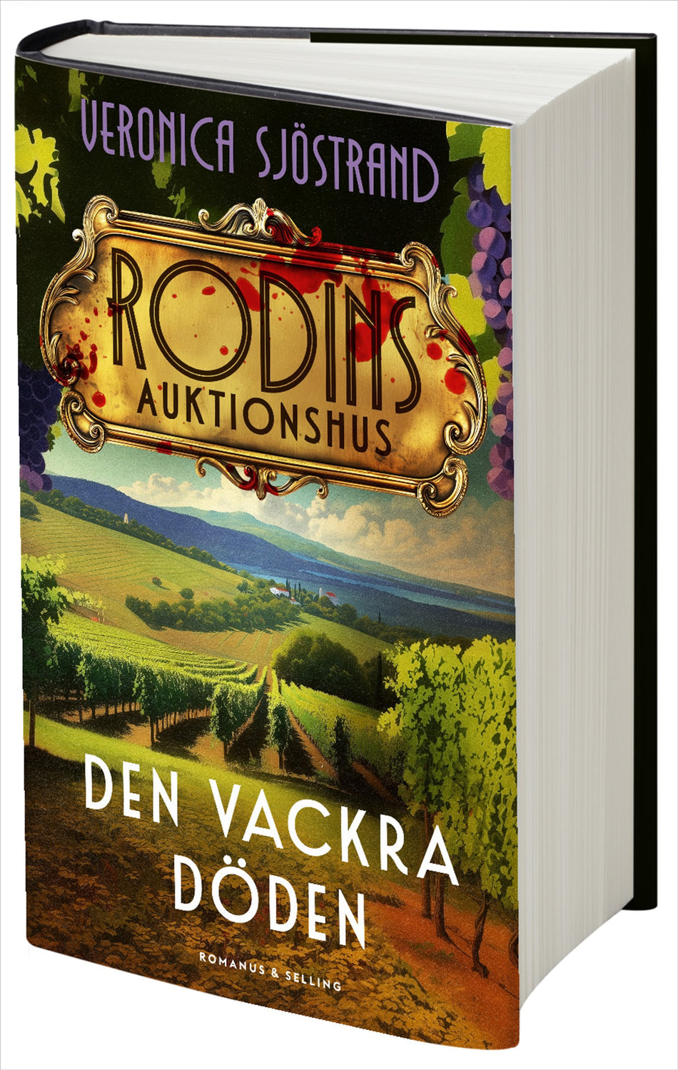 Valokuva kirjasta Veronica Sjöstrand Den vackra döden, kuuluu tuoteryhmään Ruots kaunokirjat.