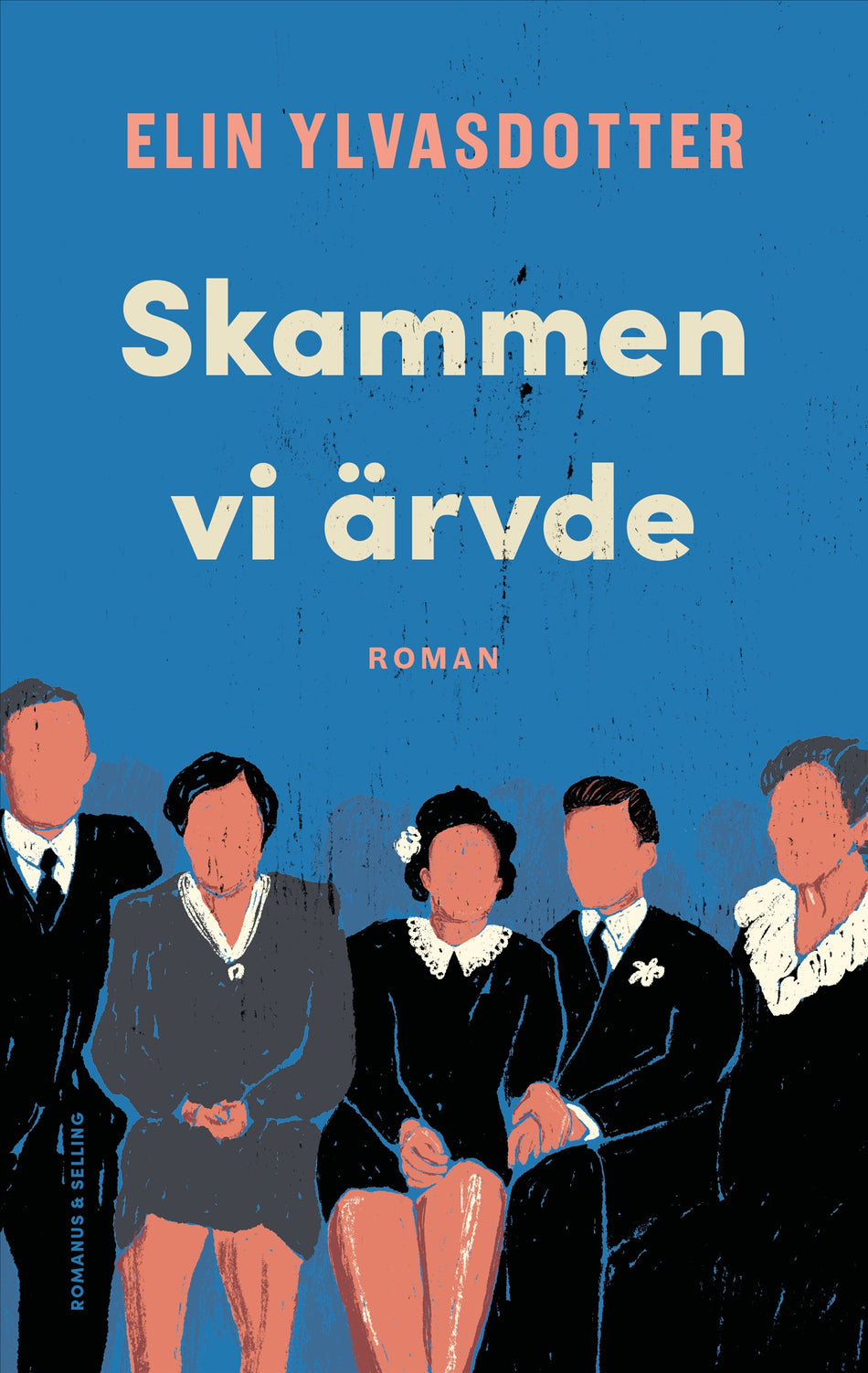 Valokuva kirjasta Elin Ylvasdotter Skammen vi ärvde, kuuluu tuoteryhmään Ruots kaunokirjat.