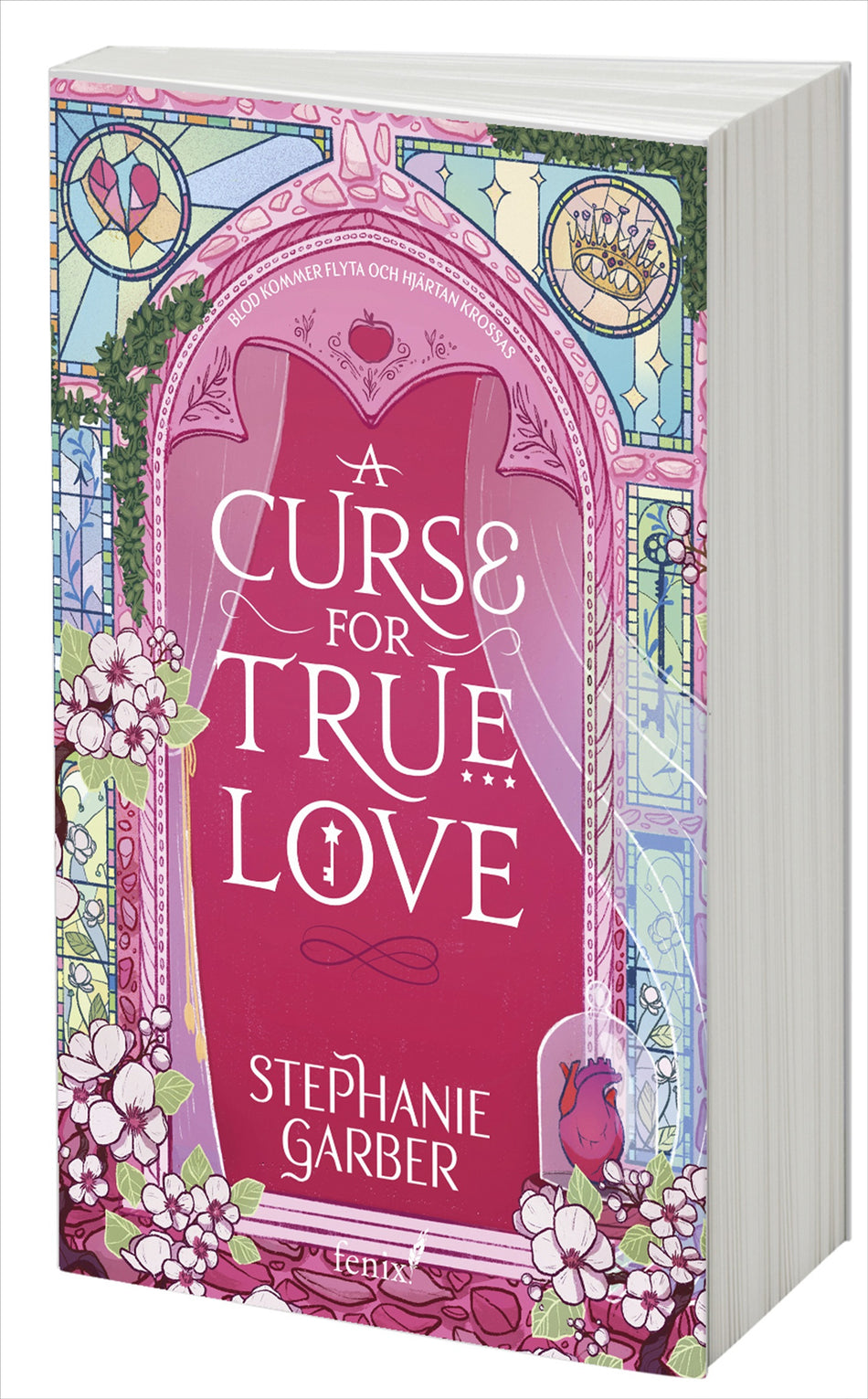 Valokuva kirjasta Stephanie Garber Curse for True Love (svensk utgåva), A, kuuluu tuoteryhmään Ruots kaunokirjat.