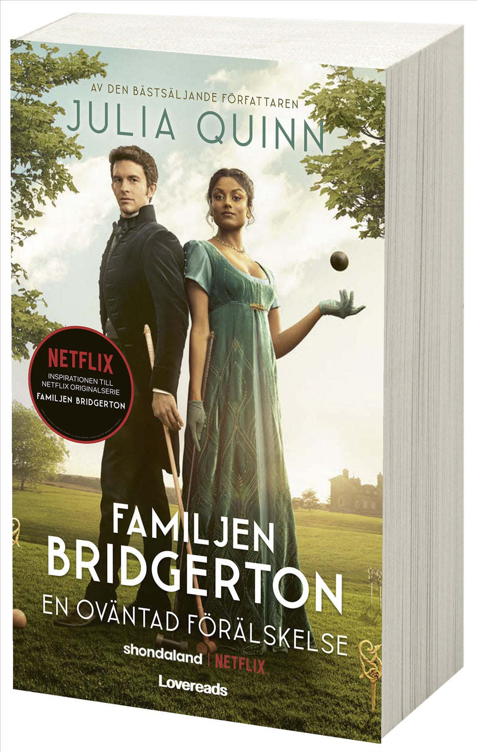 Valokuva kirjasta Julia Quinn En oväntad förälskelse, kuuluu tuoteryhmään Ruots kaunokirjat.